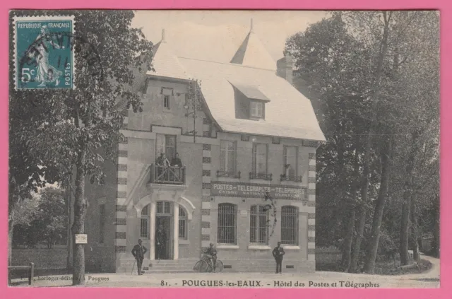 58 - POUGUES LES EAUX - Hôtel des Postes et Télégraphes