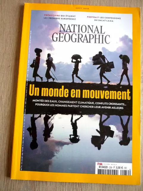 Revue  National  Geographic  N° 239 -  Août  2019  /  Un  Monde  En  Mouvement