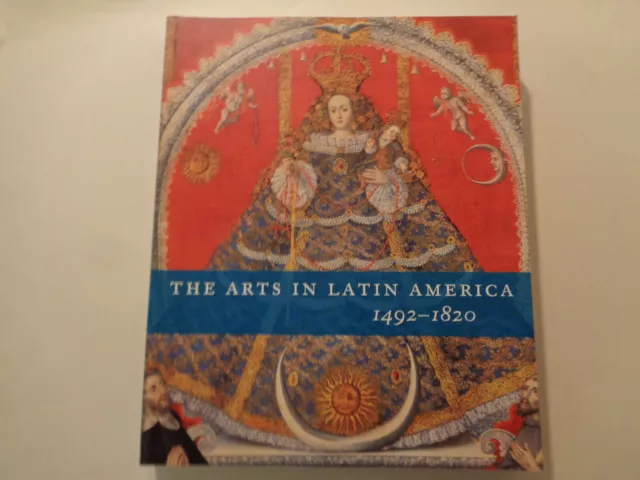 The Arts in Latin America 1492-1820 Exhibit Philadelphia Museum of Art