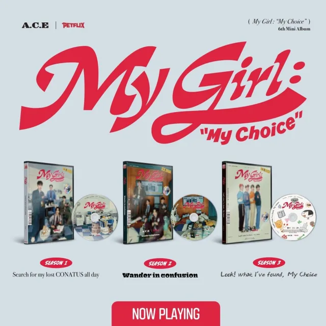 A.C.E ACE - My Girl : My Choice 3 versions SET 3CD+3Pre-Order Benefit+3Posters