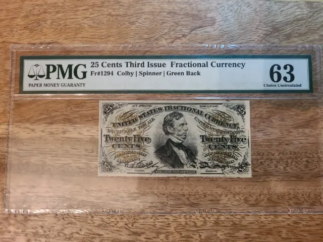 25 Cent Third Issue Fractional Currency  PMG 63 FR 1295