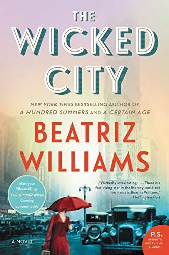 The Wicked City: 1, Williams, Beatriz