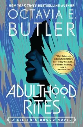 Adulthood Rites (Liliths Brood, 2) - Paperback By Butler, Octavia E - GOOD