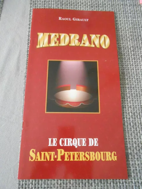 PROGRAMME CIRQUE/CIRCUS PROGRAM 1996/97 CIRQUE MEDRANO CIRQUE de St Pétersbourg