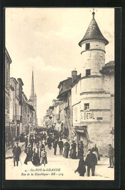 CPA Ste-Foy-la-Grande, Rue de la Republique