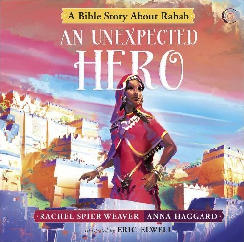 An Unexpected Hero A Bible Story About Rahab Called And Courageous Girls Eur 16 73 Picclick Fr An Unexpected Hero A Bible Story About Rahab Called And Courageous Girls Eur 16 73 Picclick Fr