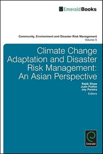 CLIMATE CHANGE ADAPTATION and Disaster Risk Reduction: An Asian ...