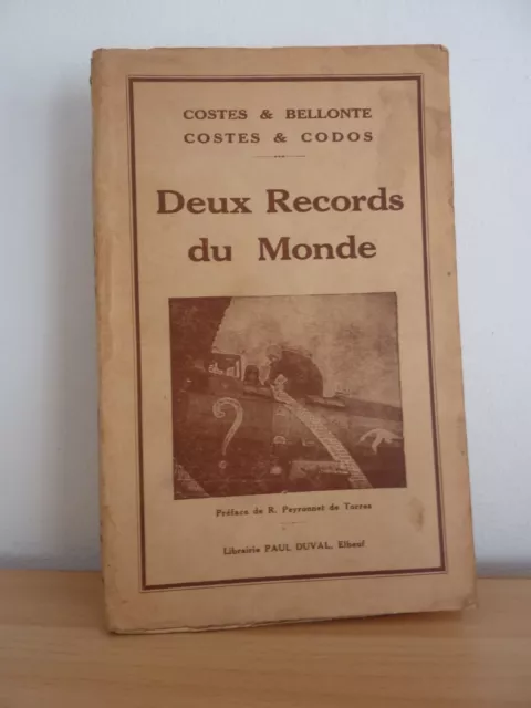 Aviation * Deux records du monde * Costes & Bellonte & Codos * GC
