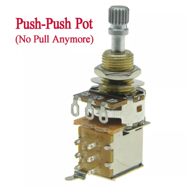 A250K Guitar Bass Push Push Pot(No Pull)Guitar Potentiometer US Brass Shaft