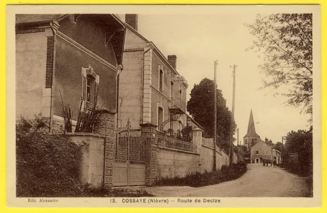cpa Bourgogne 58 - Village de COSSAYE (Nièvre) ROUTE de DECIZE Eglise