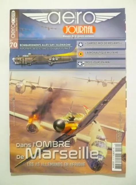 AERO JOURNAL Nr. 70 APRIL - MAI 2019 * IM SCHATTEN VON MARSEILLE