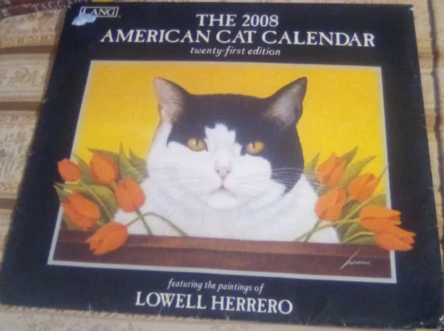 2008 American Cat Calendar Twenty First Edition Lowell Herrero