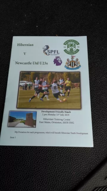 Hibernian (Hibs) V Newcastle United U23'S   Development Friendly Match   15/7/19