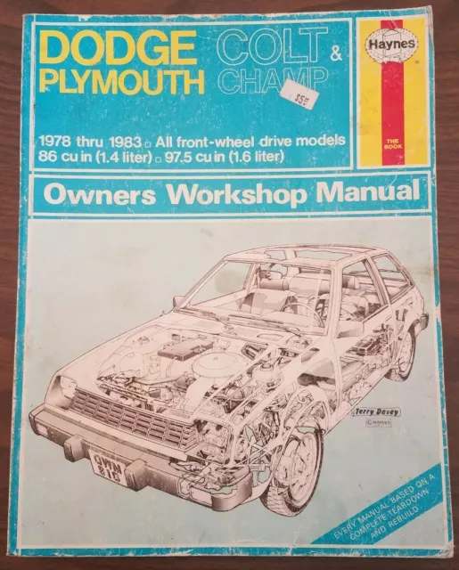 1978-1983 Haynes Dodge Plymouth Colt Champ Fwd Models Workshop Manual