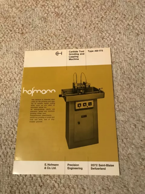 Hofmann Tool Grinding & Lapping Machine Type AB-175 Sales Catalog, Swiss Made