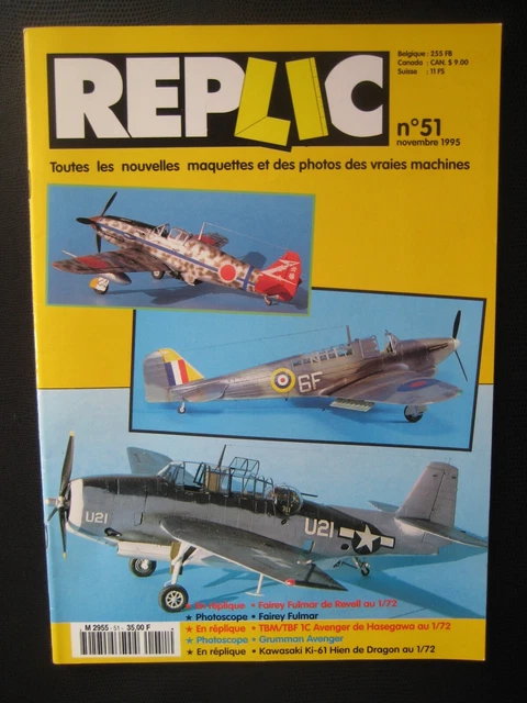 REPLIC n° 51 - FAIREY FULMAR - GRUMMAN TBM AVENGER - KAWASAKI ki-61 HIEN