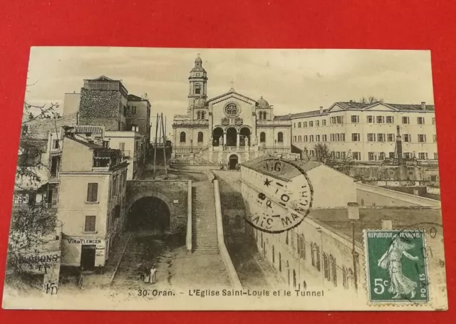 CPA ALGERIA - ORAN - The Church of St. Louis and the Tunnel