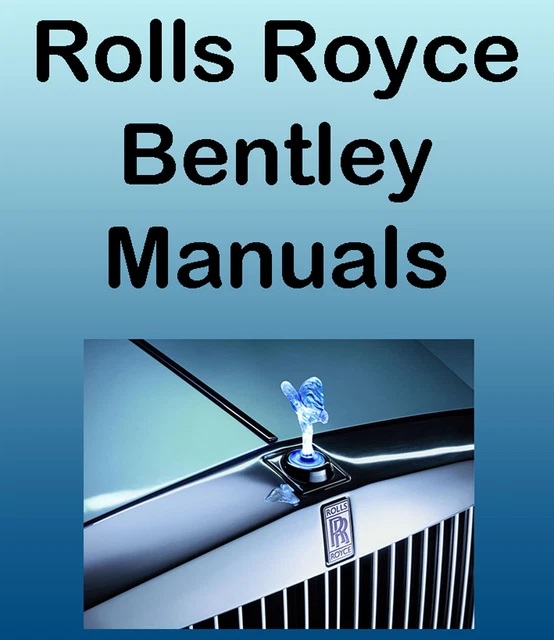 Rolls Royce Phantom V & Bentley S, S2, S3 SERVICE Manuals Repair MANUALS CD