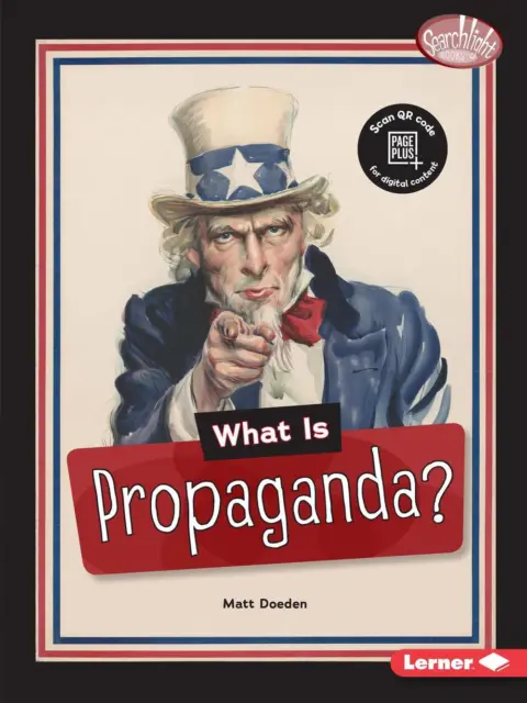 What Is Propaganda? by Matt Doeden (English) Paperback Book