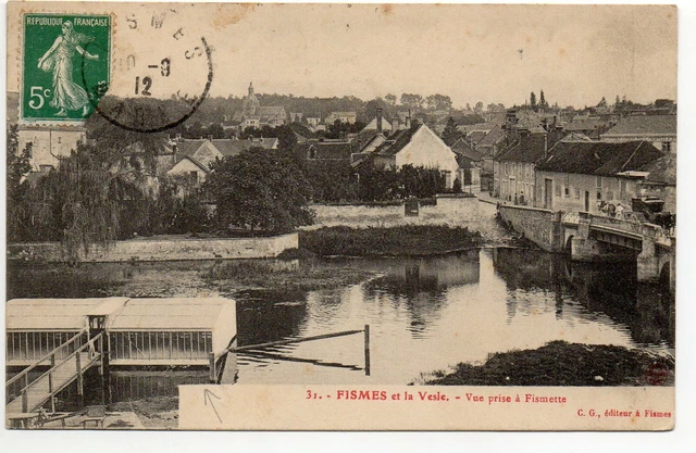 FISMES - Marne - CPA 51 - la Vesle à Fismette