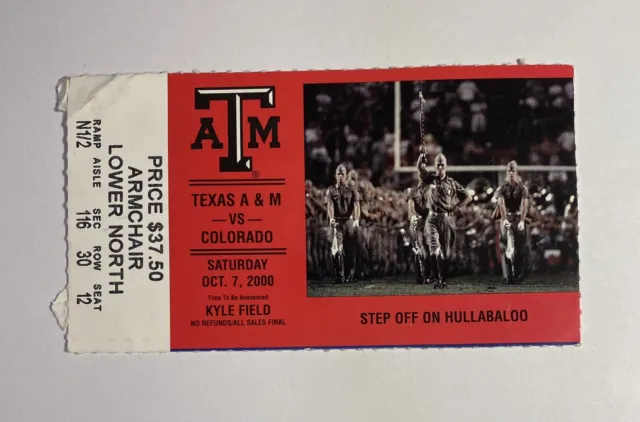 Texas A&M Aggies Vs Colorado University 10/7/00 NCAA Football Ticket Stub