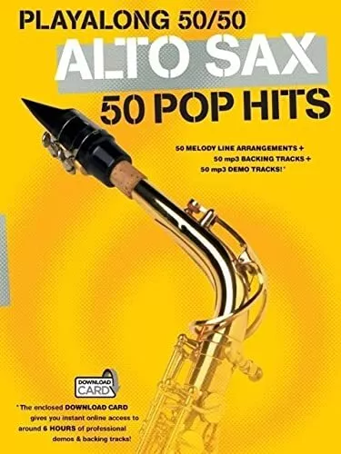 Playalong 50/50: Alto Sax - 50 Pop Hits by Various Book The Cheap Fast Free Post