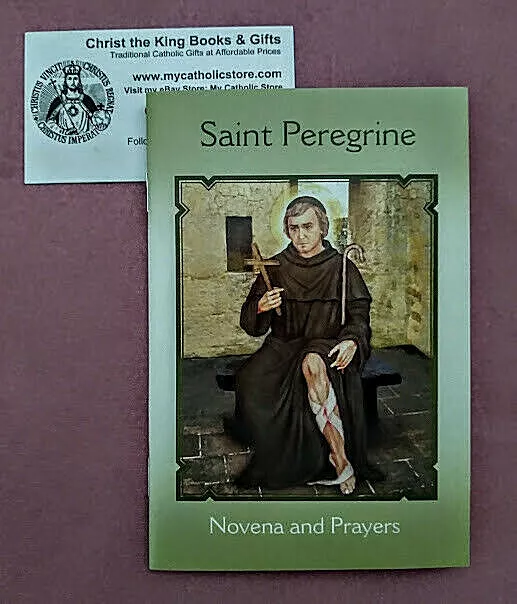 ST. PEREGRINE NOVENA & Prayers Booklet For The Patron Saint Of Cancer ...