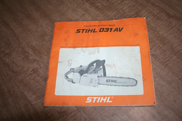 VINTAGE GENUINE STIHL 031 AV Chainsaw Instruction/Owner Manual See Pix ...