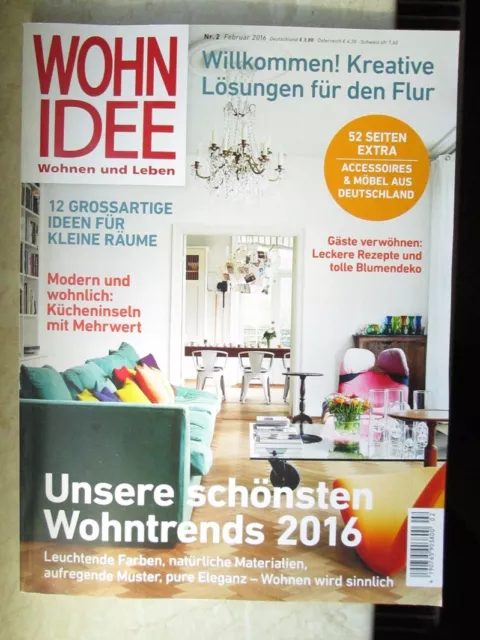 Wohnidee Wohnen Und Leben Heft Zeitschrift Ausgabe Februar 02/2016