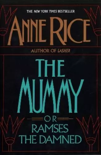 Anne Rice The Mummy or Ramses the Damned (Poche) Ramses the Damned