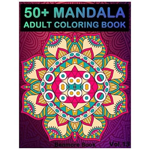 50+ Mandala: Adult Coloring� Book 50 Mandala Images Str - Paperback NEW Book, Be