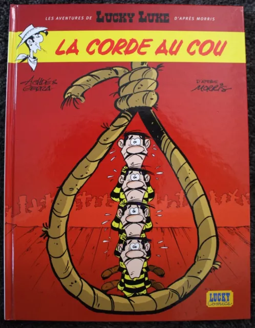 Lucky Luke / La corde au cou / d'après Morris / Achdé, Gerra / EO 2006 / TBE