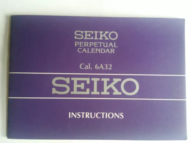 MANUEL D'INSTRUCTIONS DE Montre-Bracelet Seiko Livret Guide 6A32 Calendrier  Perpétuel EUR 7,07 - PicClick FR