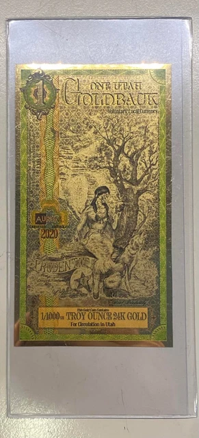 One Utah Goldback Aurum Gold Foil Note 24K 1/1000Th Troy Ounce 24K Gold