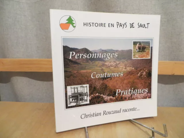 histoire en pays de Sault : personnages coutumes pratiques