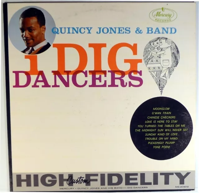 Quincy Jones-I Dig Dancers-Dg Mercury 20612-Freddie Hubbard Curtis Fuller