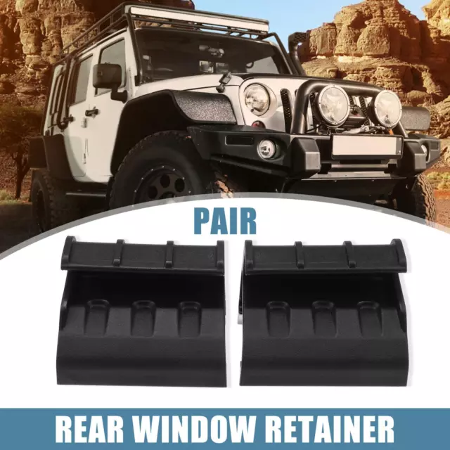 1 Pair Soft Top Rear Window Clips Retainer for Jeep Wrangler JK JKU  2007-2018