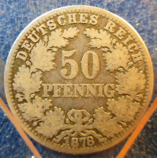 50 PFENNIG KAISERREICH 1878 e ,,sehr selten,,