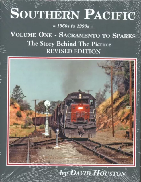 Southern Pacific 1960s to 1990s, Vol. 1: Sacramento to Sparks (Revised)