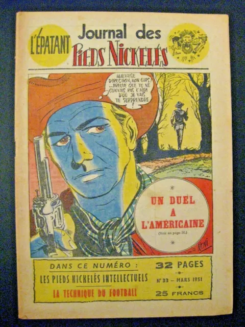 Le Journal des Pieds Nickelés n°33 Pellos Ed. SPE 1951 TBE