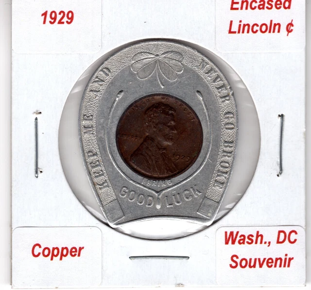 1929 Encased Lincoln Cent, Washington, DC Souvenir!