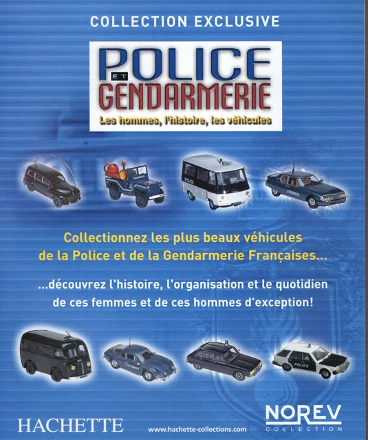 hachette fascicule collection POLICE & GENDARMERIE livré sans miniature au choix