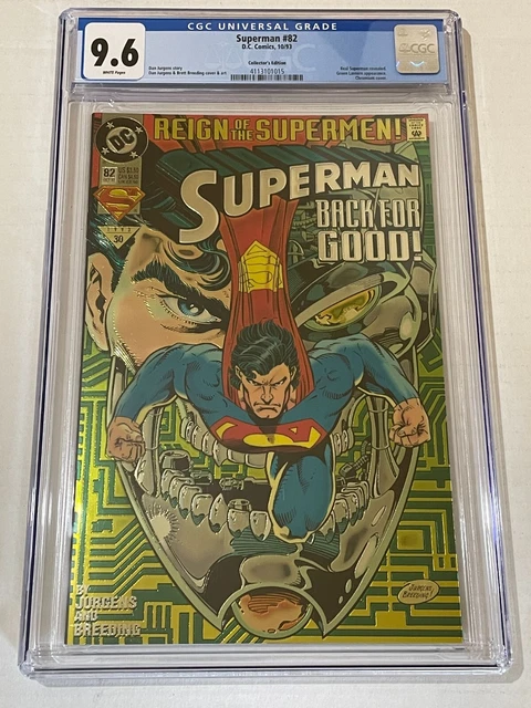 Superman # 82 (10/93) CGC Comic Book 9.6 NM+ Chromium Cover
