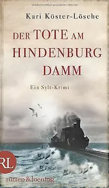 Der Tote am Hindenburgdamm: Ein Sylt-Krimi von Köster-Lö... | Buch | Zustand gut