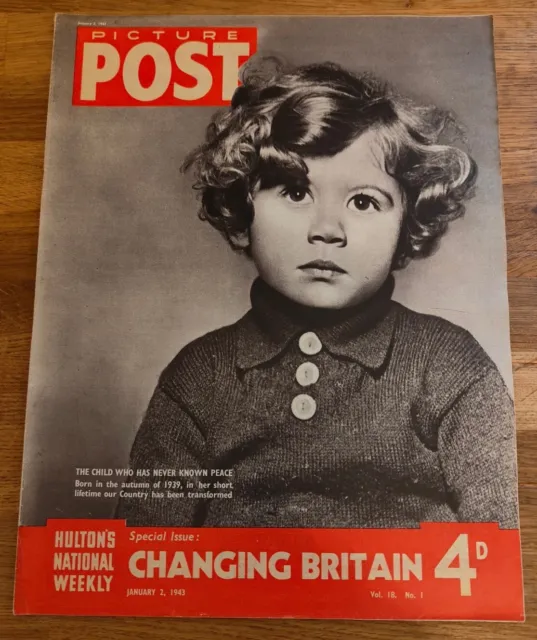MAGAZINE - Picture Post Vol #18 No #1 Jan 2nd 1943 Changing Britain