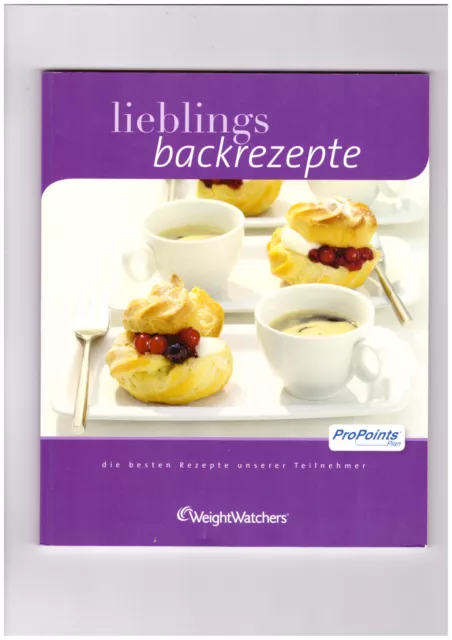 Weight Watchers Wie Neu Propoints Lieblings Backrezepte Selten .