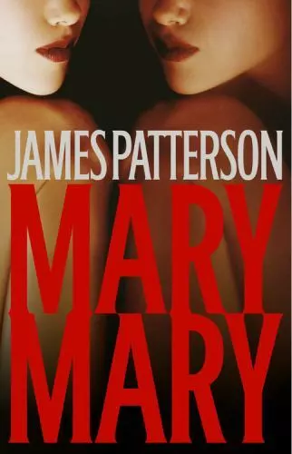 Mary, Mary - hardcover, James Patterson, 031615976X