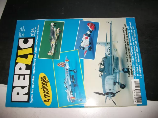 **f Revue Replic n°64 Grumman TBM 1 C Avenger - Bf 109 G 10 - F 84 G