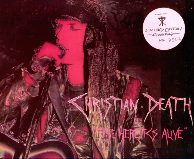 LP - Christian Death - The Heretics Alive (Deathrock) LIM.EDIT NUMBERED: Nº 9304