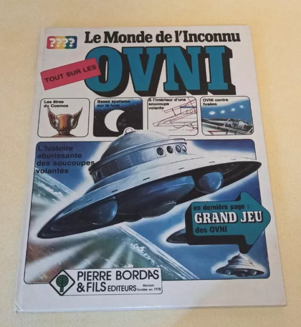 Livre vintage Le Monde de L'inconnu tout sur les OVNIS 🛸 Bordas 1978